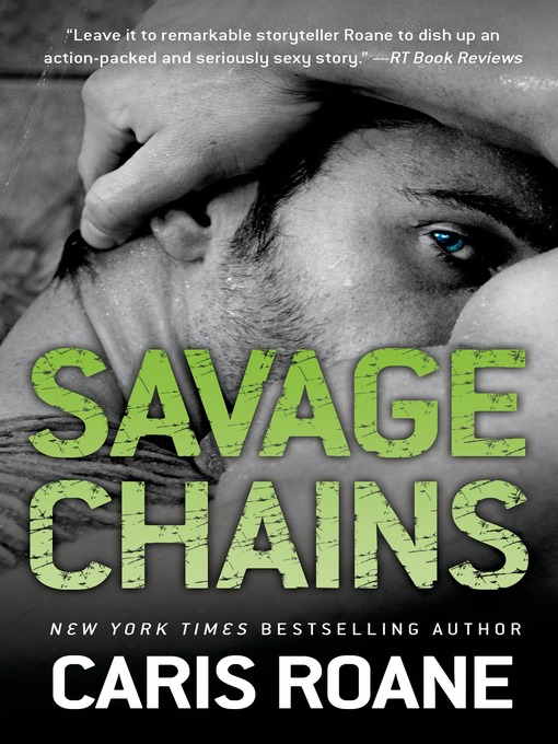 Title details for Savage Chains by Caris Roane - Wait list